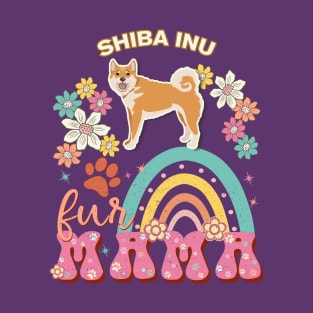 Shiba Inu Fur Mama, Shiba Inu For Dog Mom, Dog Mother, Dog Mama And Dog Owners T-Shirt