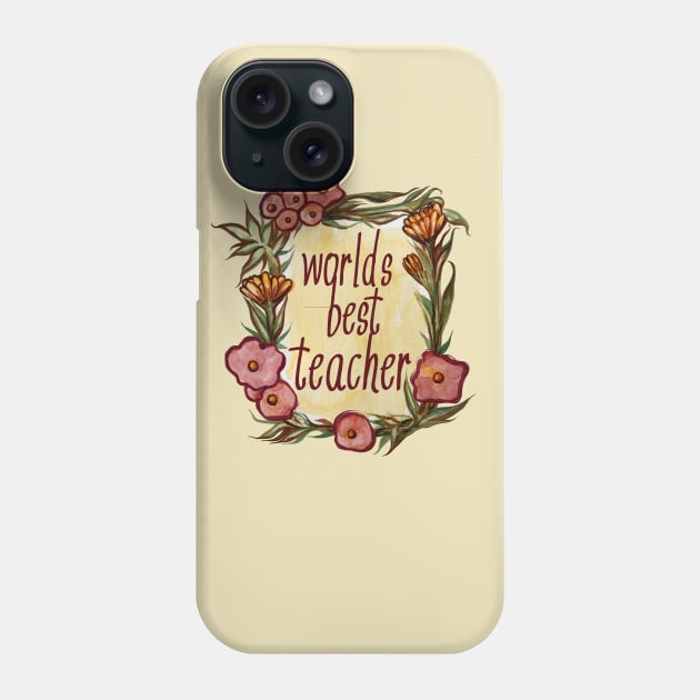 Worlds Best Teacher Vintage Flowers Phone Case by bubbsnugg