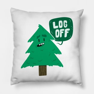 Log Off Pillow