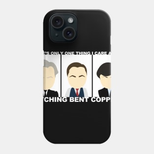 Bent Coppers Phone Case