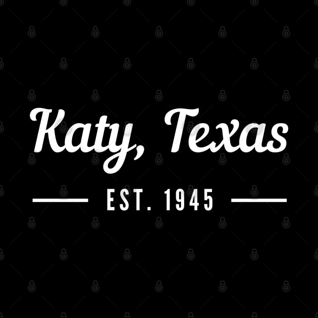 Katy, Texas Est. 1945 by Katy Heritage Society