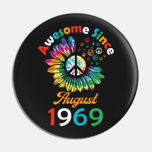 Funny Birthday Quote, Awesome Since August 1969, Retro Birthday Pin