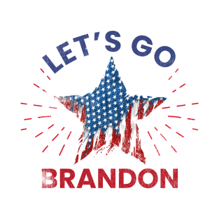 Lets go brandon - america star T-Shirt