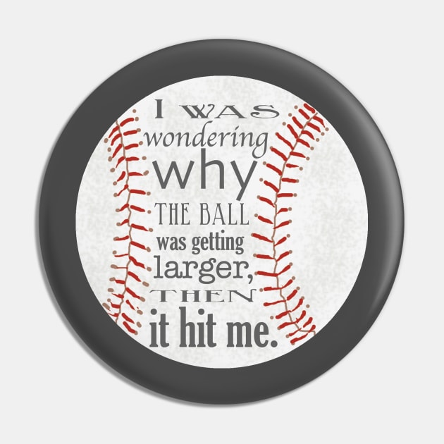 Funny Baseball Design Pin by ahadden