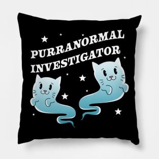 Purranormal Investigator Paranormal Investigator Ghost Cat Pillow