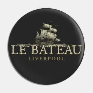 Le Bateau Liverpool 1993 Pin