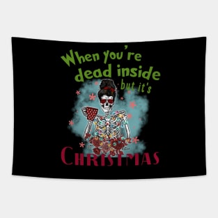 When You're Dead Inside But It's Christmas, Coffee Skeleton Tapestry