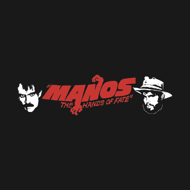 Manos: The Hands of Fate by Movie Vigilante