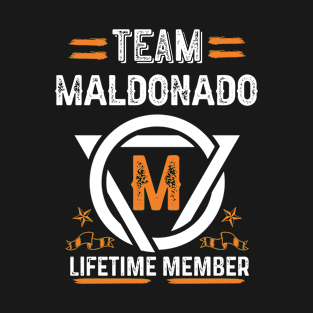 Team maldonado Lifetime Member, Family Name, Surname, Middle name T-Shirt