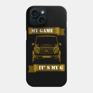 G wagon off road my game it's my g Phone Case