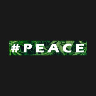 #peace T-Shirt