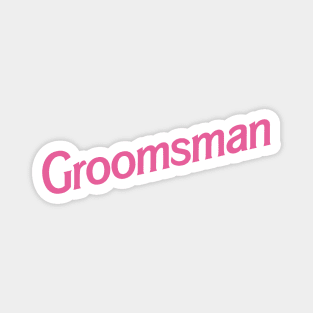 Groomsman Barbie logo Magnet