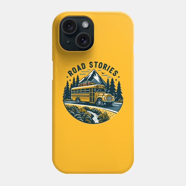 School Bus On An Adventurous Road Trip, Road Stories Phone Case by Vehicles-Art