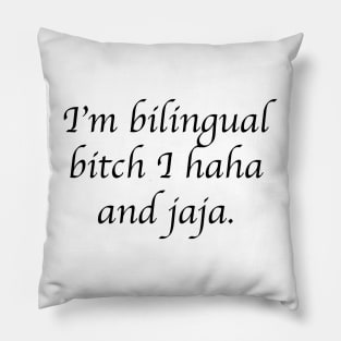 bilingual Pillow