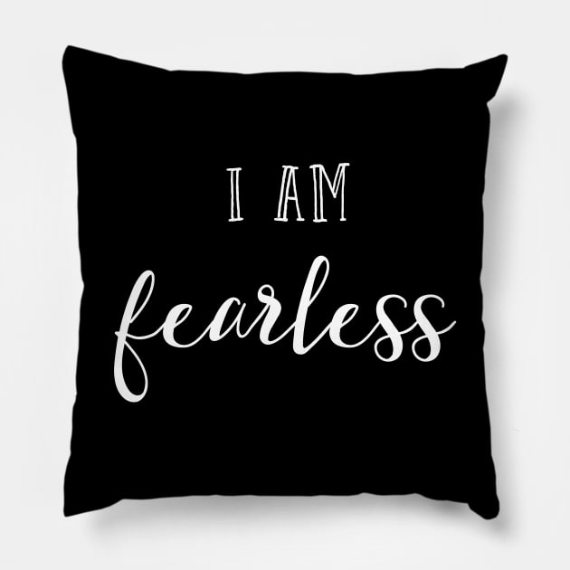 I am fearless Pillow by inspireart