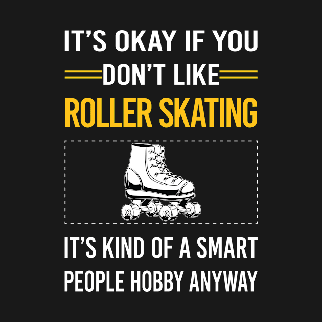 Funny Smart People Roller Skating Skate Skater by Happy Life