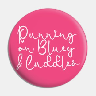 Sweet Running On Bluey & Cuddles Pin