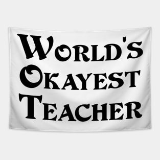 World's Okayest English Teacher Tapestry