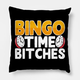 Bingo Time Bitches T shirt For Women Pillow