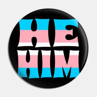 Trans Flag He/Him Pin