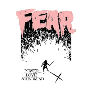 FEAR T-Shirt