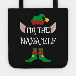 I'm The Nana Christmas Elf Tote