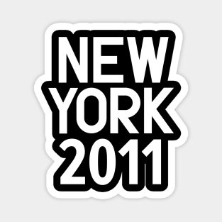 New York Birth Year Series: Modern Typography - New York 2011 Magnet