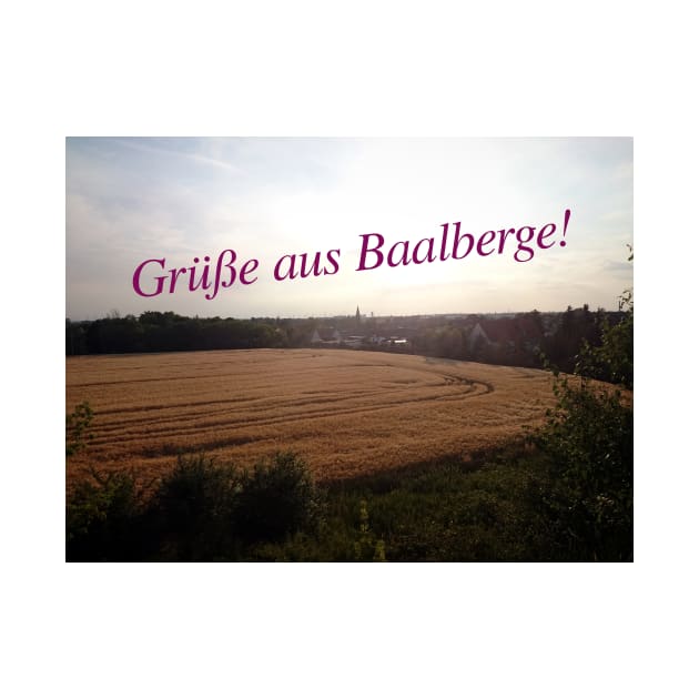 Greetings from Baalberge by Gourmetkater