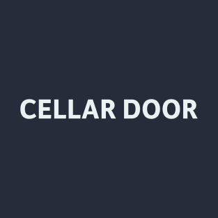 Cellar Door T-Shirt