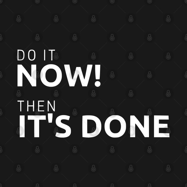 Do It NOW! by ANEW