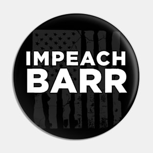 impeach bill barr Pin