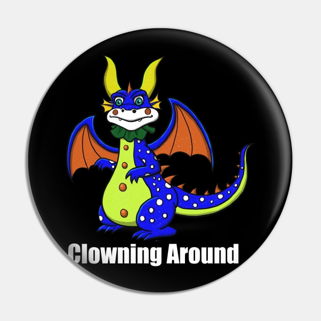 Clowning Around Dragon Pin by Shopping Dragons