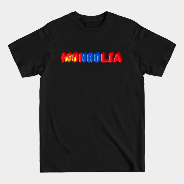 Discover Mongolia! - Mongolia - T-Shirt