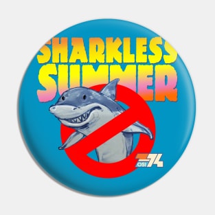 SHARKLESS SUMMER Pin