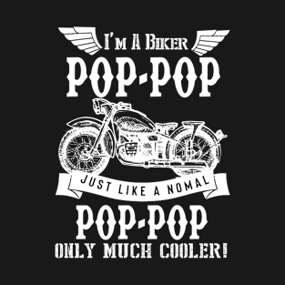 Biker Dad Shirt POP-POP T-Shirt