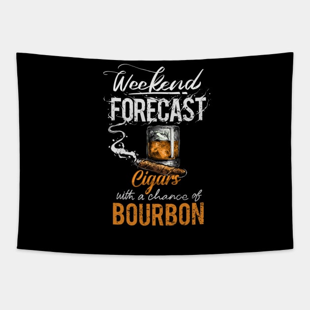 weekend forecast with cigars and bourbon Tapestry by Otpirusthree merch