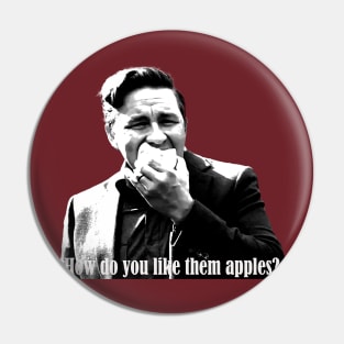 how dou you like them apples? retro Pin