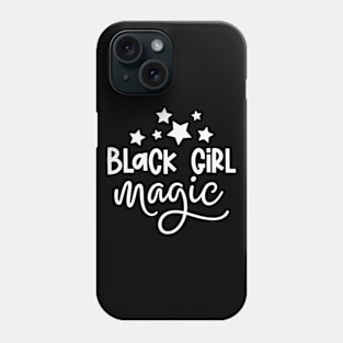 Black Girl Magic Phone Case