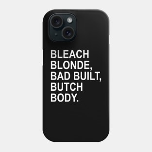 bleach blonde bad built butch body - jasmine crockett Phone Case