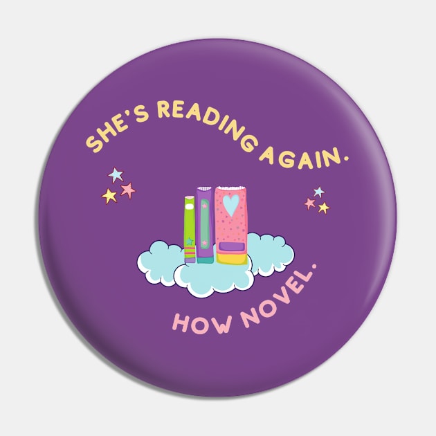 She's Reading Again. How Novel. Pin by Stars Hollow Mercantile