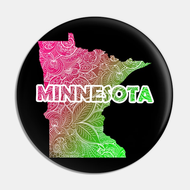 Colorful mandala art map of Minnesota with text in pink and green Pin by Happy Citizen