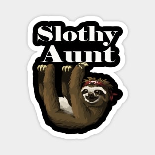 Slothy Aunt Funny Pet Animal Pet Magnet