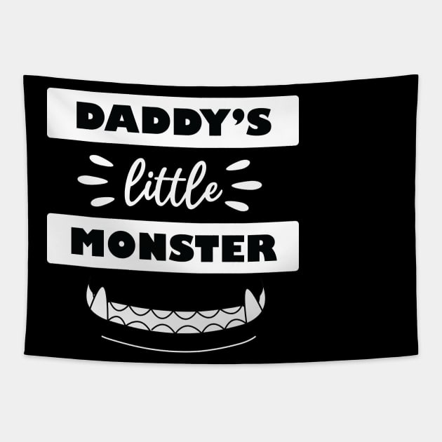 Daddy's Little Monster Tapestry by teestaan