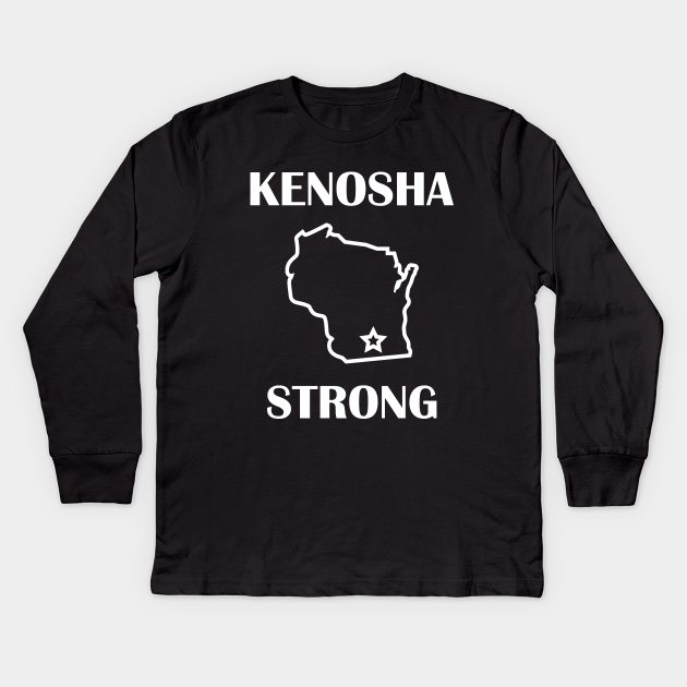 Kenosha Strong Wisconsin State Lovers Gift - Kenosha ...