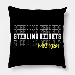 Sterling Heights city Michigan Sterling Heights MI Pillow