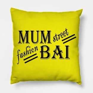 Mumbai fashion street Pillow