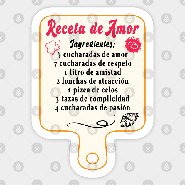 Receta de Amor - Special Gift Ideas - Sticker | TeePublic