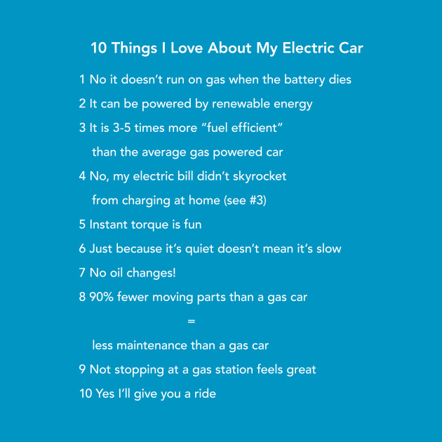 10 Things I Love About My Electric Car (Light Text) by Fully Charged Tees