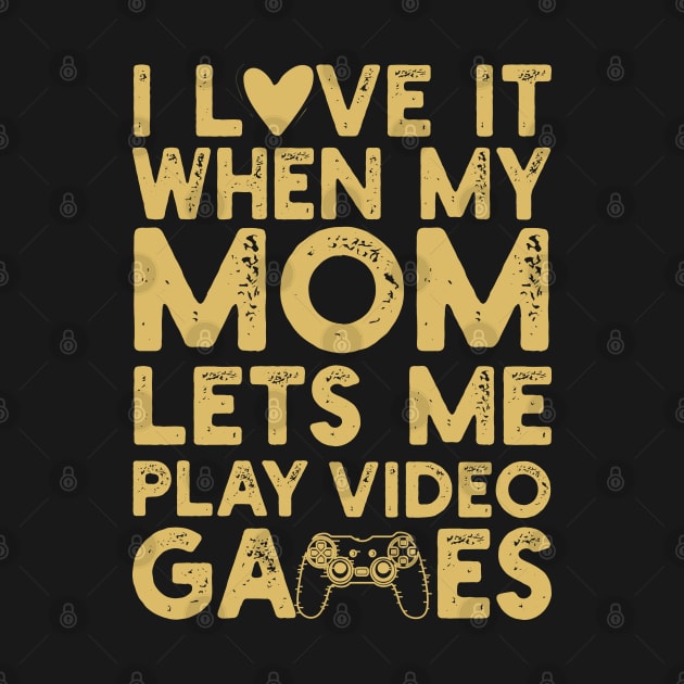 I Love It When My Mom Lets Me Play Video Games by Abderrahmaneelh