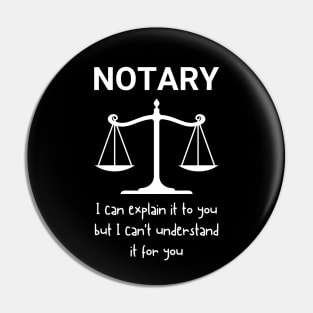 Funny Notary Saying Pin